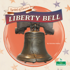 Liberty Bell By Christina Earley Cover Image