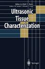 Ultrasonic Tissue Characterization Cover Image