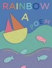 Rainbow a Poem By Sharon Darrow, Marianne Murphy (Illustrator) Cover Image