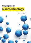 Encyclopedia of Nanotechnology By Saeed Farrokhpay (Editor) Cover Image
