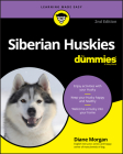 Siberian Huskies for Dummies By Diane Morgan Cover Image