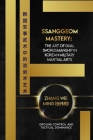 Ssanggeom Mastery: The Art of Dual Swordsmanship in Korean Military Martial Arts: Ground Control and Tactical Dominance Cover Image