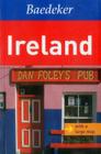 Baedeker Ireland [With Map] (Baedeker: Foreign Destinations) By Beate Szerelmy, Birgit Borowski (Contribution by), Achim Bourmer (Contribution by) Cover Image