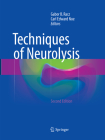 Techniques of Neurolysis By Gabor B. Racz (Editor), Carl Edward Noe (Editor) Cover Image