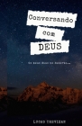 Conversando com Deus: Os meus dias no deserto... By Lucas Trevizan Cover Image