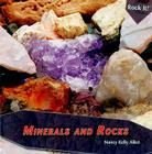 Minerals and Rocks (Rock It!) By Nancy Kelly Allen Cover Image