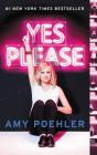 Yes Please By Amy Poehler Cover Image