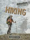 Hiking (Adventure Sports) By Stephanie Turnbull Cover Image