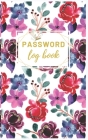 Password Log Book: Personal Internet Address & Password Logbook: Password Book: Password Book Small Keep Track of: Usernames, Passwords, By Sharon Henry Cover Image