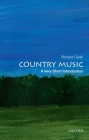 Country Music: A Very Short Introduction (Very Short Introductions) Cover Image