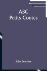 ABC: Petits Contes Cover Image