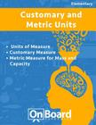 Measurement: Units of Measure, Customary Measure, Metric Measure for Mass and Capacity Cover Image