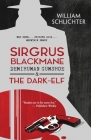 Sirgrus Blackmane Demihuman Gumshoe & The Dark-Elf Cover Image