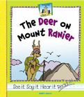 The Deer on Mount Ranier (Rhyme Time) By Anders Hanson Cover Image