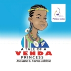 Nubian Princess Princesses Series: A Tale of a Venda Princess Cover Image