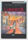 Liberta [With CD (Audio)] (Imparare Leggendo) Cover Image