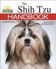 The Shih Tzu Handbook (B.E.S. Pet Handbooks) By Sharon Vanderlip D.V.M. Cover Image