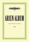 Arien-Album -- Famous Arias for Contralto and Piano: From Sacred and Secular Works from Bach to Wagner (Edition Peters) By Alfred Dörffel (Editor), Kurt Soldan (Editor) Cover Image