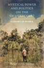 Mystical Power and Politics on the Swahili Coast: Uchawi in Pemba Cover Image