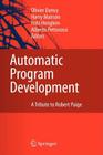 Automatic Program Development: A Tribute to Robert Paige Cover Image