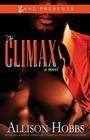 The Climax By Allison Hobbs Cover Image