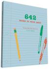 642 Things to Write About: Young Writer's Edition: (Creative Writing Prompts, Writing Prompt Journal, Things to Write About for Kids and Teens) By 826 Valencia, Miranda Tsang (Introduction by) Cover Image