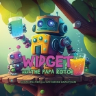Widget and the Papa Rotor Cover Image