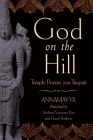 God on the Hill: Temple Poems from Tirupati Cover Image