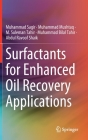 Surfactants for Enhanced Oil Recovery Applications By Muhammad Sagir, Muhammad Mushtaq, M. Suleman Tahir Cover Image