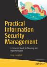 Practical Information Security Management: A Complete Guide to Planning and Implementation Cover Image