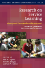 Research on Service Learning: Conceptual Frameworks and Assessments: Volume 2b: Communities, Institutions, and Partnerships Cover Image