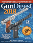 Gun Digest 2018: The World's Greatest Gun Book! Cover Image