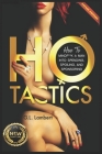 Ho Tactics (Uncut Edition): How To Mindf**k A Man Into Spending, Spoiling, and Sponsoring By G. L. Lambert Cover Image
