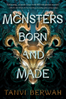 Monsters Born and Made By Tanvi Berwah Cover Image