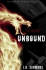 Unbound (Omega Trilogy #1) By J. B. Simmons Cover Image