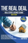 The Real Deal: Real Estate License Exam 2023-2024 for Beginners Cover Image