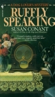 Ruffly Speaking (A Dog Lover's Mystery #7) By Susan Conant Cover Image