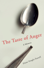 The Taste of Anger: A Memoir By Diane Parnell Cover Image