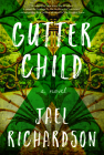 Gutter Child: A Novel By Jael Richardson Cover Image