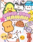 SUPER COOL KAWAII Album da Colorare: Fantastico album da colorare con sorridenti disegni Kawaii tutti da colorare! Cover Image