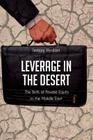Leverage in the Desert: The Birth of Private Equity in the Middle East By Imtiaz Hydari Cover Image