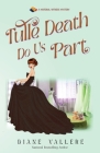 Tulle Death Do Us Part: A Material Witness Mystery Cover Image