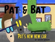 Pat & Bat: Pat's New New Car Cover Image