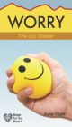 Worry: The Joy Stealer (Hope for the Heart) By June Hunt Cover Image