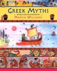 Greek Myths By Marcia Williams, Marcia Williams (Illustrator) Cover Image