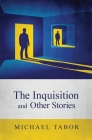 The Inquisition and Other Stories Cover Image