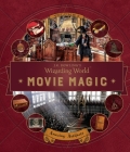 J.K. Rowling's Wizarding World: Movie Magic Volume Three: Amazing Artifacts Cover Image