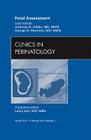 Fetal Assessment, an Issue of Clinics in Perinatology: Volume 38-1 (Clinics: Internal Medicine #38) Cover Image