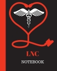 LNC Notebook: Legal Nurse Consultant Notebook Gift - 120 Pages Ruled With Personalized Cover Cover Image
