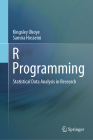 R Programming: Statistical Data Analysis in Research By Kingsley Okoye, Samira Hosseini Cover Image